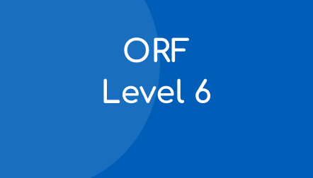 ORF Progress Monitoring Scoring Booklet – Level 6